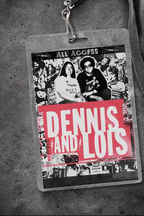 Dennis and Lois (2018) movie poster