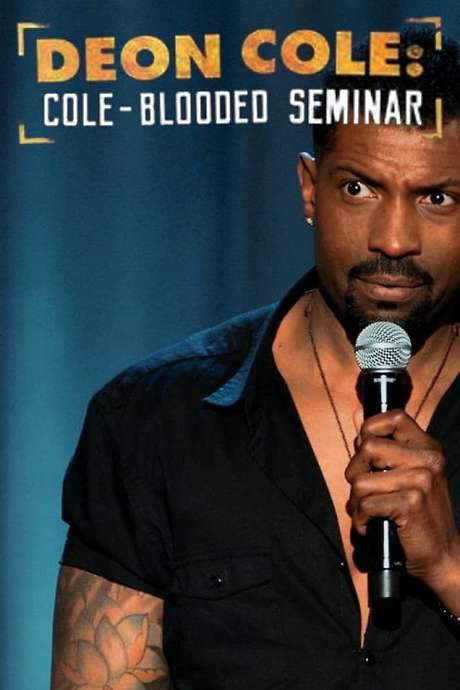 Deon Cole: Cole-Blooded Seminar (2016) movie poster