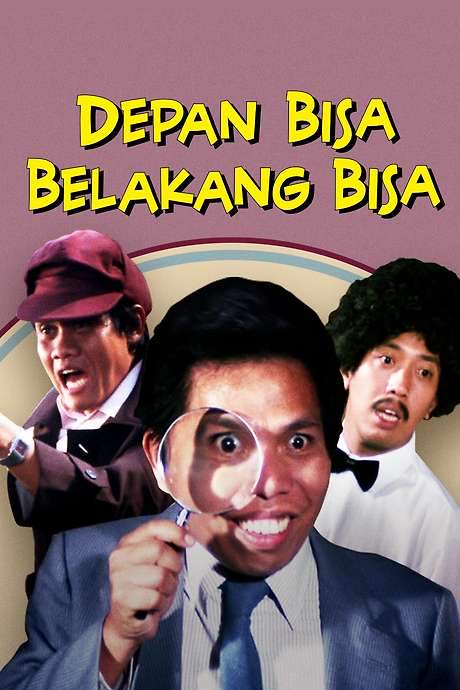 Depan Bisa Belakang Bisa (1987) movie poster
