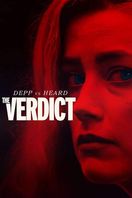 Depp vs Heard: The Verdict (2022) movie poster