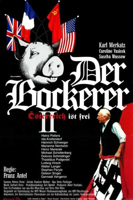 Der Bockerer II - Österreich ist frei (1996) movie poster