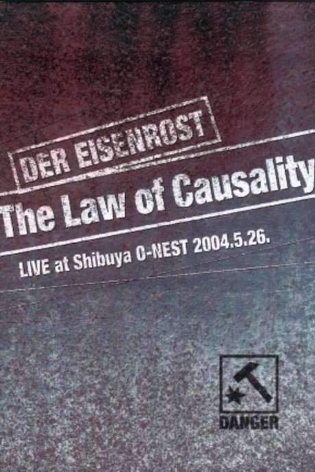 Der Eisenrost ‎– The Law of Causality (2005) movie poster