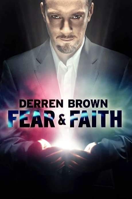 Derren Brown: Fear and Faith (2012) movie poster