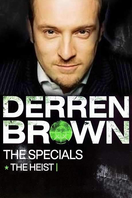 Derren Brown: The Heist (2006) movie poster