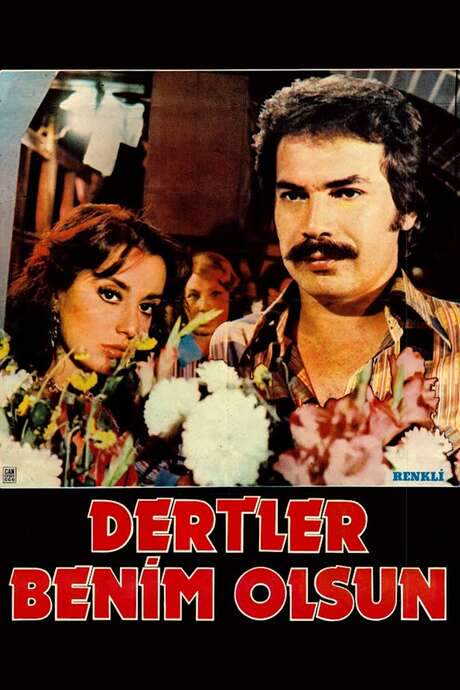 Dertler Benim Olsun (1974) movie poster