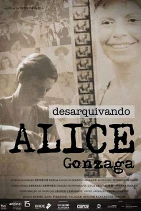 Desarquivando Alice Gonzaga (2016) movie poster