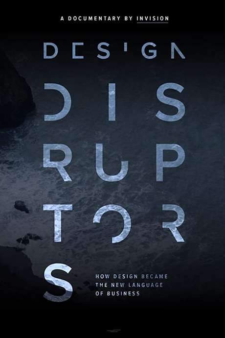 Design Disruptors (2016) movie poster