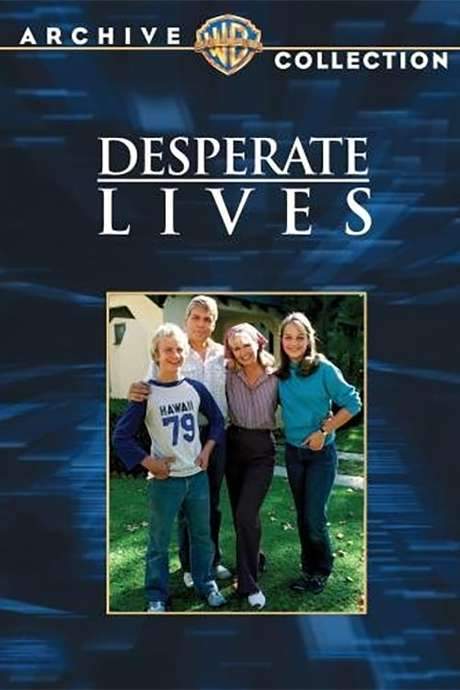 Desperate Lives (1982) movie poster