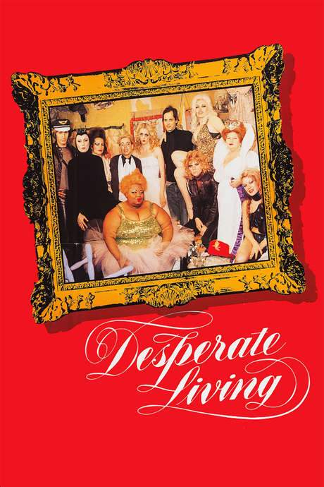 Desperate Living (1977) movie poster
