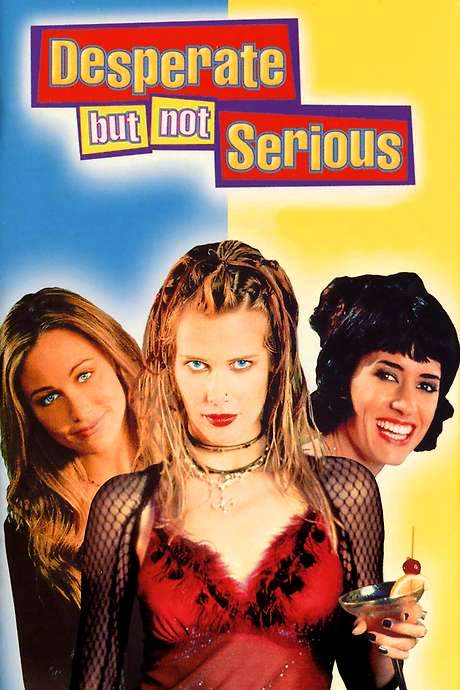 Desperate But Not Serious (2000) movie poster