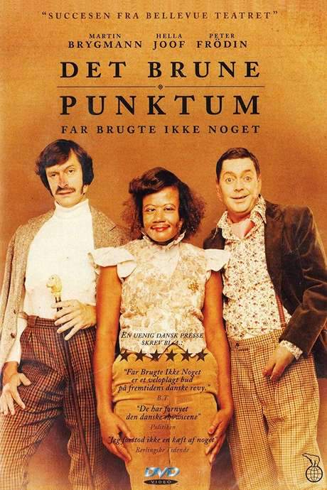 Det brune punktum - Far brugte ikke noget (2002) movie poster