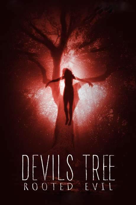 Devil’s Tree: Rooted Evil (2018) movie poster