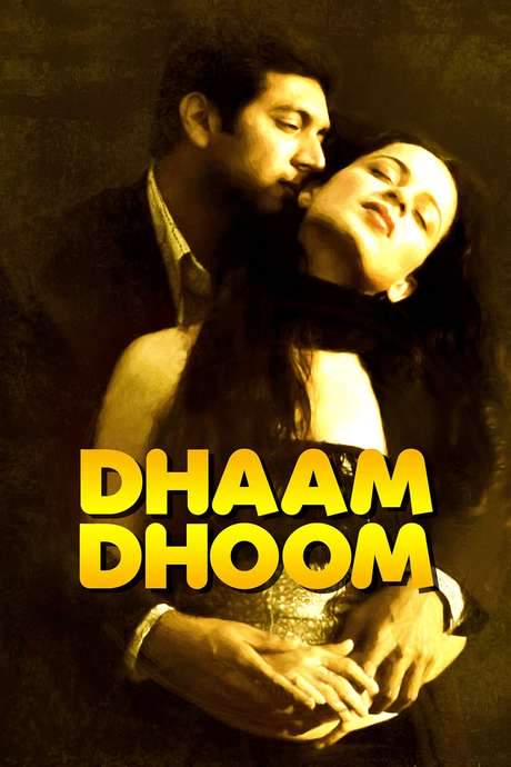 Dhaam Dhoom (2008) movie poster