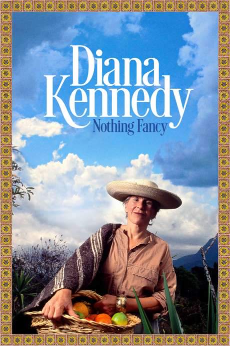 Diana Kennedy: Nothing Fancy (2019) movie poster