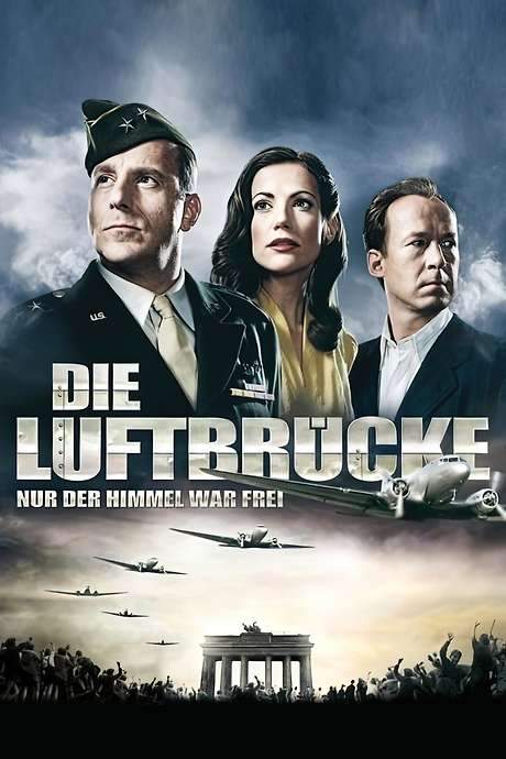 Die Luftbrücke (2005) movie poster