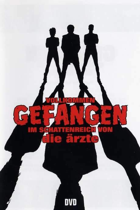 Die Ärzte - Gefangen im Schattenreich von Die Ärzte (2003) movie poster