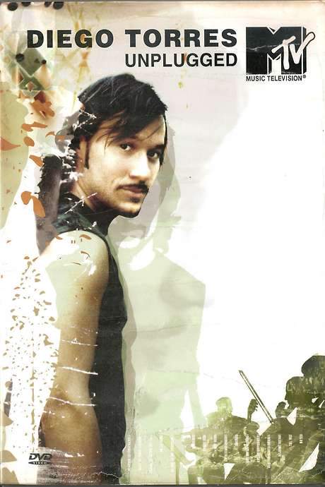 Diego Torres: MTV Unplugged (2004) movie poster
