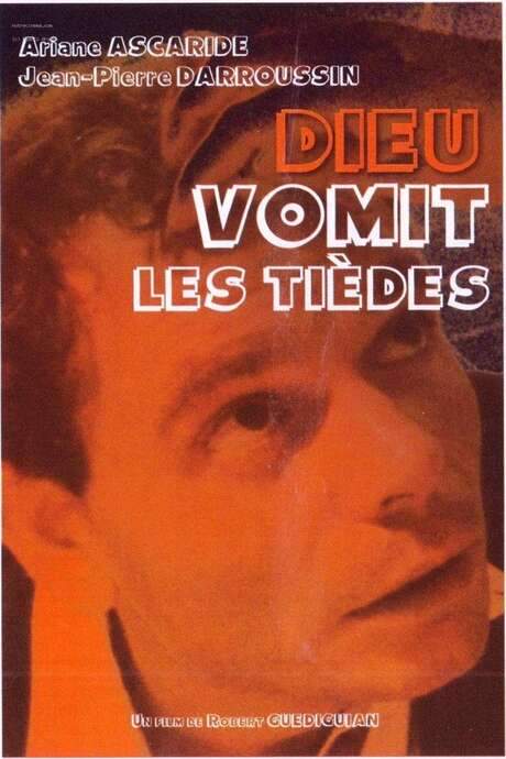 Dieu vomit les tièdes (1991) movie poster