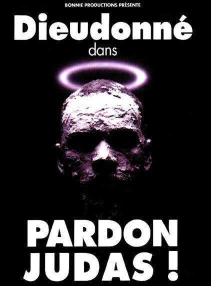Dieudonné - Pardon Judas ! (2000) movie poster