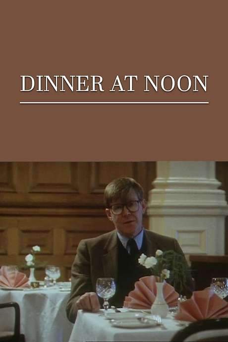 Dinner at Noon (1988) movie poster