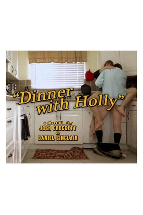Dinner with Holly (2014) movie poster