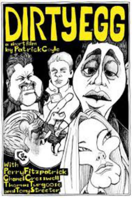 Dirty Egg (2010) movie poster