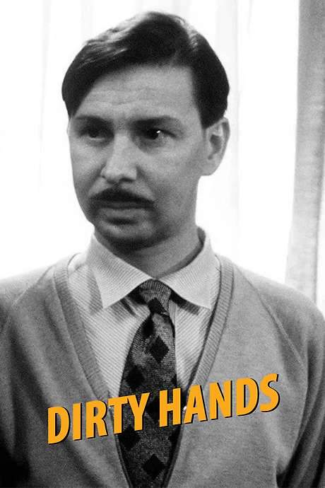 Dirty Hands (1989) movie poster
