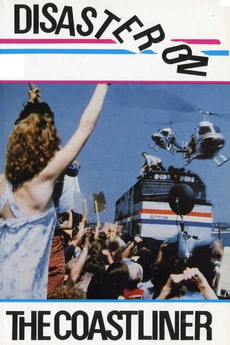 Disaster on the Coastliner (1979) movie poster