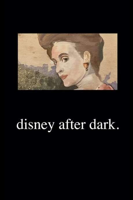 Disney after Dark. (2021) movie poster