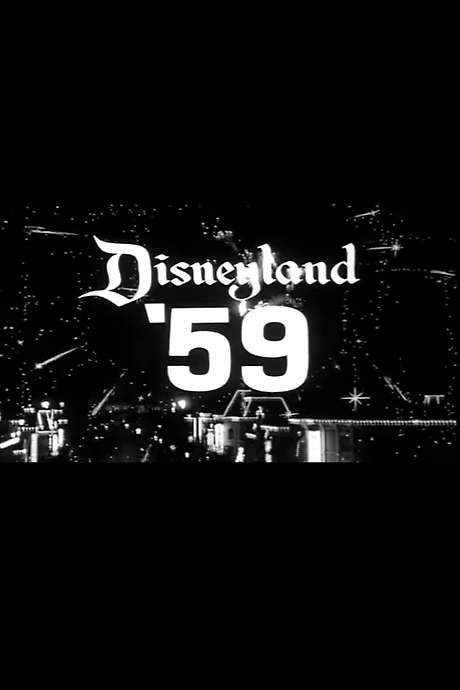 Disneyland ’59 (1959) movie poster