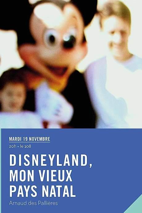 Disneyland - My Good Old Native Country (2000) movie poster