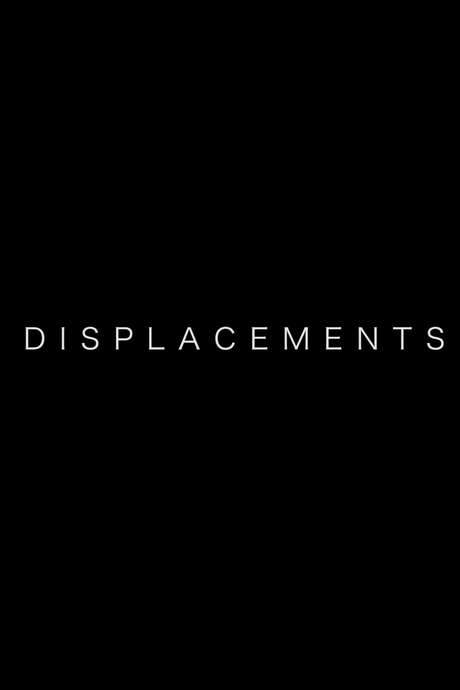 Displacements