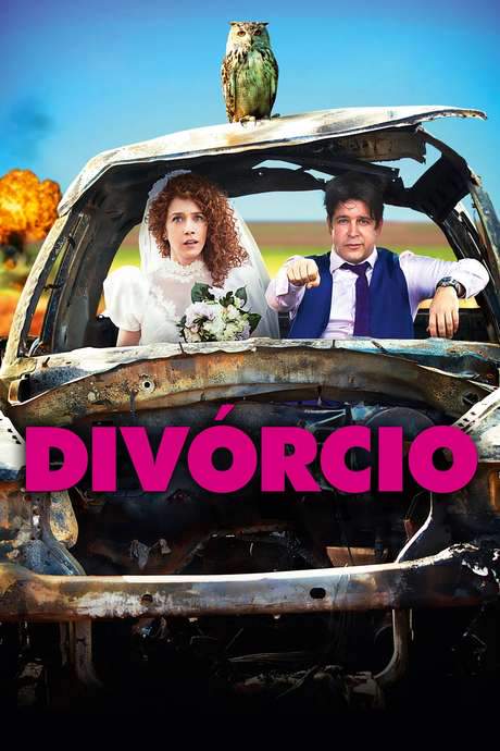 Divórcio (2017) movie poster