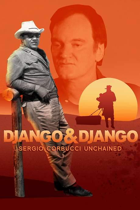 Django & Django: Sergio Corbucci Unchained (2021) movie poster