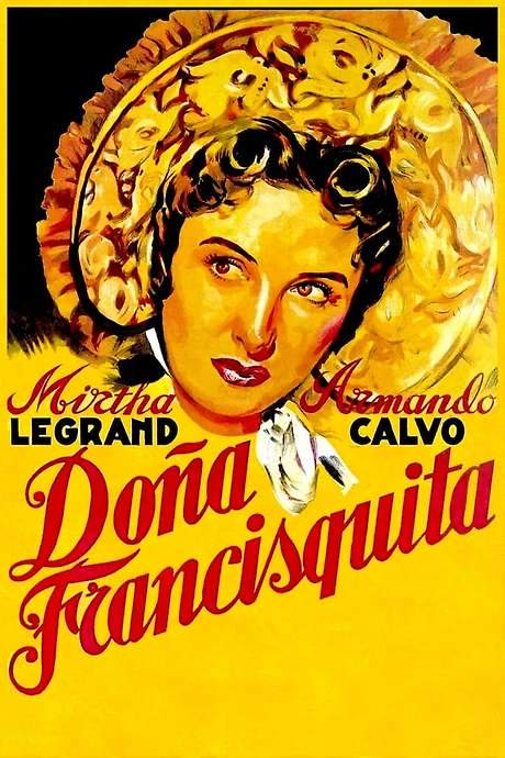 Doña Francisquita (1952) movie poster