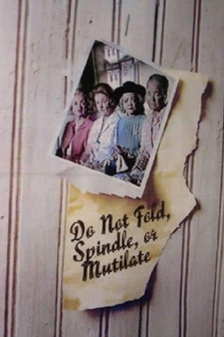 Do Not Fold, Spindle, or Mutilate (1971) movie poster