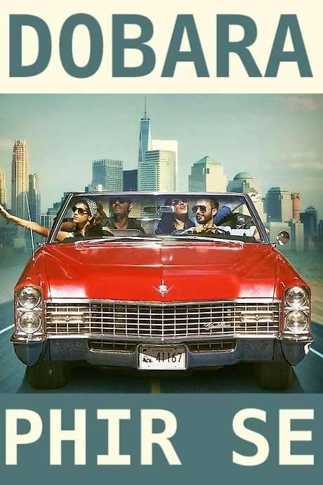 Dobara Phir Se (2016) movie poster