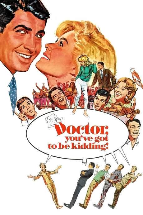 Doctor, You’ve Got to Be Kidding! (1967) movie poster