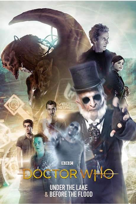 Doctor Who : Under the Lake / Before The Flood (2015) movie poster