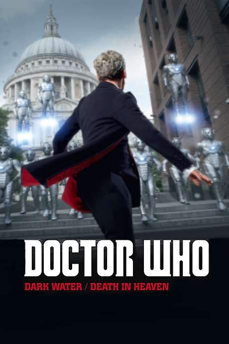 Doctor Who: Dark Water / Death in Heaven (2014) movie poster