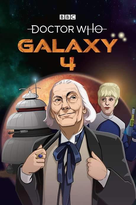 Doctor Who: Galaxy 4 (2021) movie poster