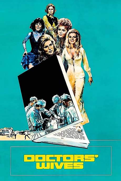 Doctors’ Wives (1971) movie poster