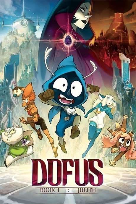 Dofus - Book I: Julith (2015) movie poster