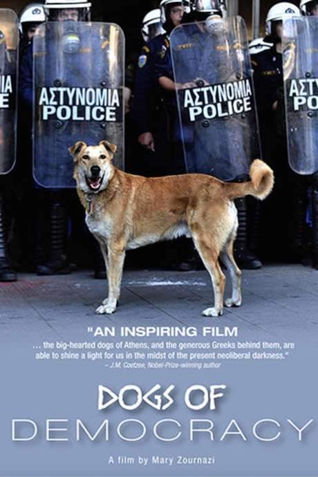Dogs of Democracy (2017) movie poster