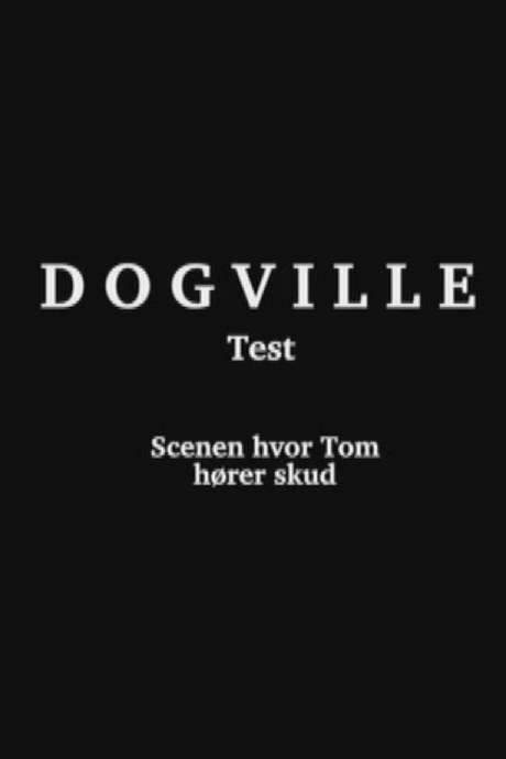 Dogville: The Pilot (2003) movie poster