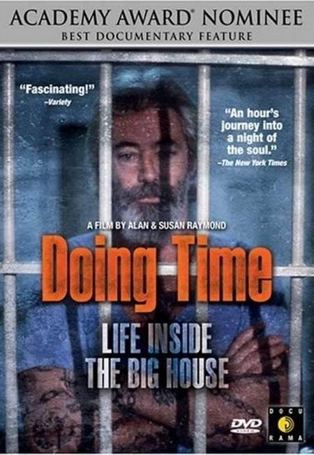 Doing Time: Life Inside the Big House (1991) movie poster