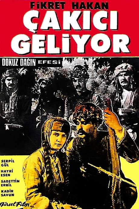 Dokuz Dağın Efesi: Çakıcı Geliyor (1958) movie poster