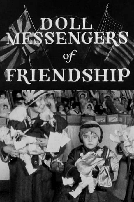 Doll Messengers of Friendship (1927) movie poster
