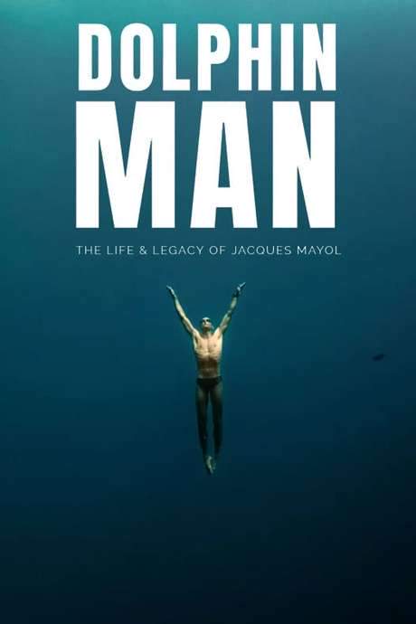 Dolphin Man (2017) movie poster