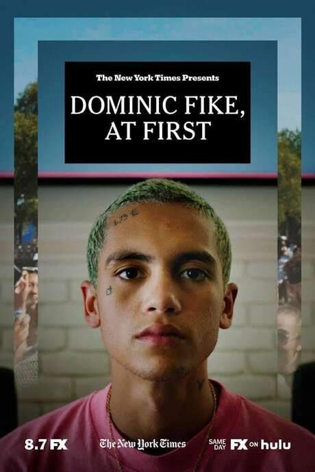 Dominic Fike, At First (2020) movie poster
